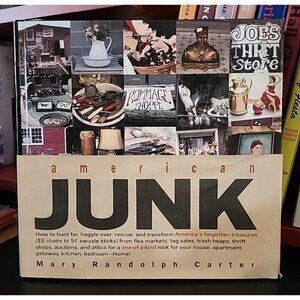 American Junk by Mary Randolph Carter Hardcover Book